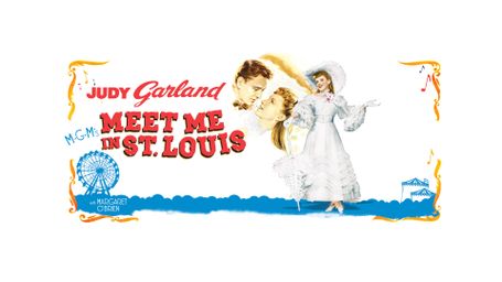 Meet Me in St. Louis