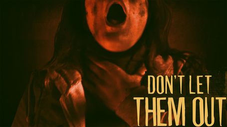 Don't Let Them Out