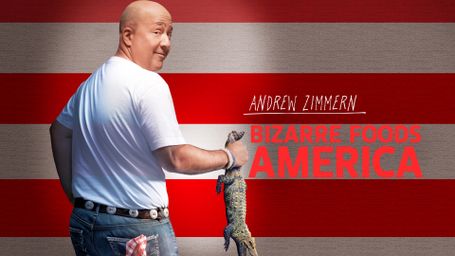 Bizarre Foods America