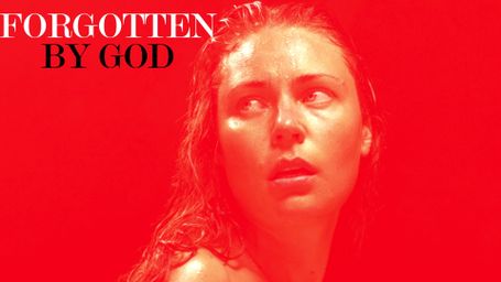 Forgotten by God