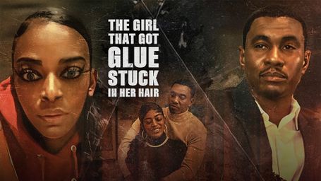 The Girl That Got Glue Stuck in Her Hair