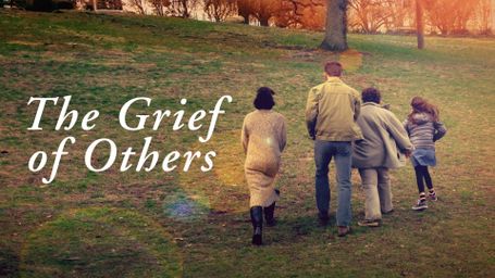 The Grief of Others
