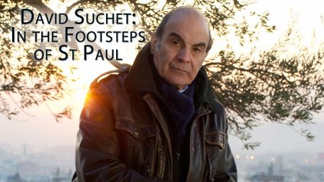 David Suchet: In the Footsteps of St Paul