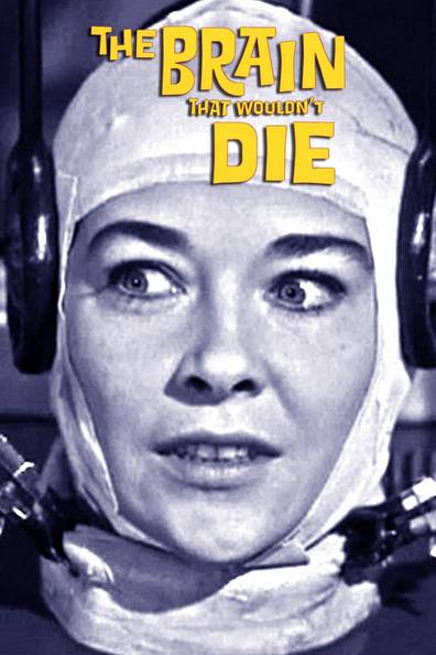 How to watch and stream The Brain That Wouldn't Die - 1962 on Roku