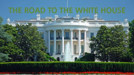 The Road to the White House