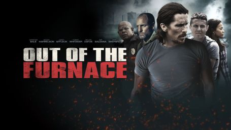 Out of the Furnace