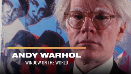 Andy Warhol: Window on the World
