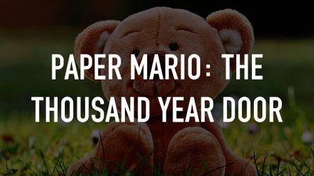 Paper Mario: The Thousand Year Door