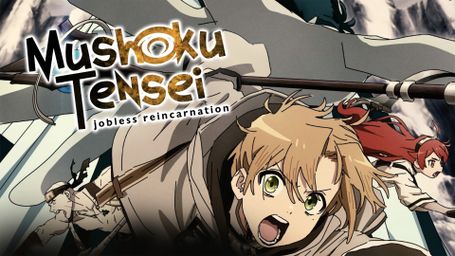 Mushoku Tensei: Jobless Reincarnation