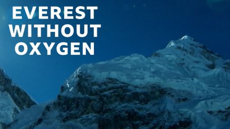 Everest Without Oxygen