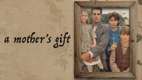 A Mother's Gift