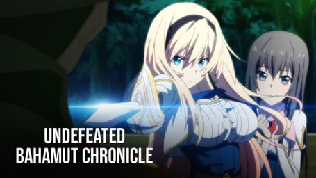 Undefeated Bahamut Chronicle