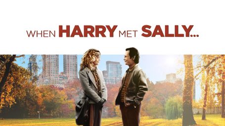 When Harry Met Sally...