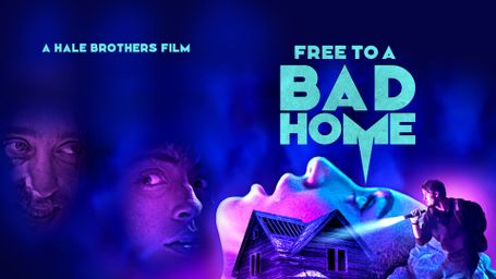 Free to a Bad Home