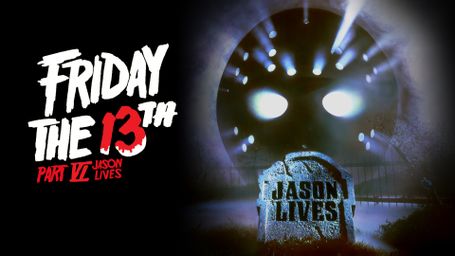 Friday the 13th, Part VI: Jason Lives