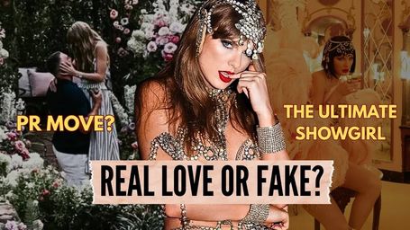 Taylor Swift's Showgirl Era, Travis Kelce's NFL Season And Their PR-Perfect Engagement: A DEEP DIVE