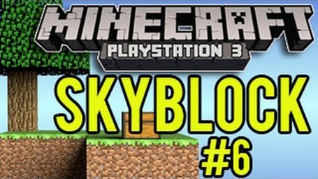 Minecraft Playstation Skyblock - Episode 6