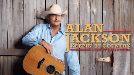 Alan Jackson: Keepin' It Country - Live at Red Rocks
