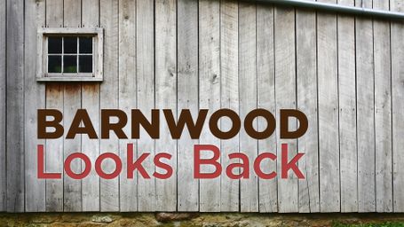 Barnwood Looks Back