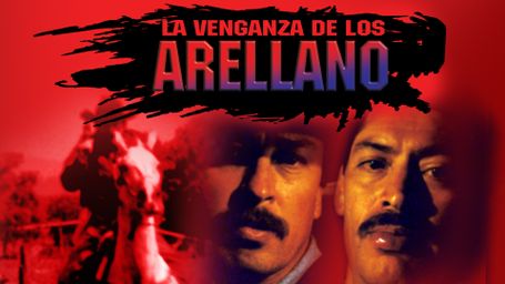 La venganza de los Arellanos