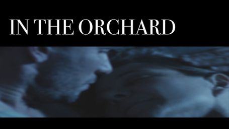 In the Orchard