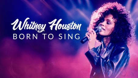 Whitney: Born to Sing