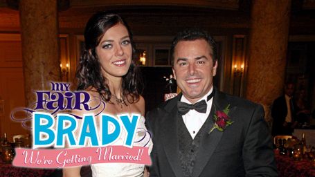 My Fair Brady: We're Getting Married