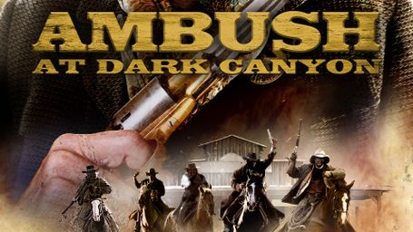 Ambush at Dark Canyon