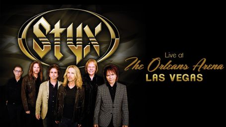 Styx: Live From the Orleans Arena in Las Vegas