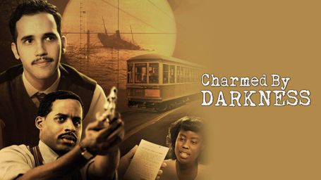 Charmed by Darkness