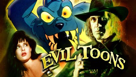 Evil Toons