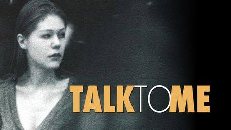 Talk to Me