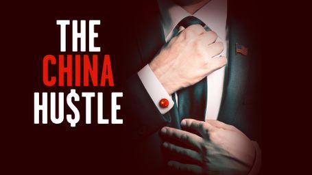 The China Hustle