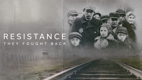 Resistance: They Fought Back
