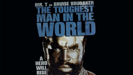The Toughest Man in the World