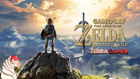 The Legend of Zelda: Breath of the Wild Gameplay - Zebra Gamer