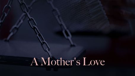 A Mother's Love