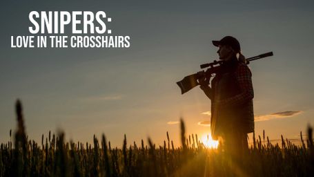 Snipers: Love in the Sight