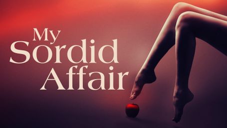 My Sordid Affair