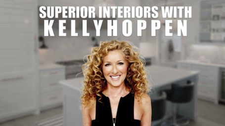 Superior Interiors with Kelly Hoppen