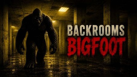 Backrooms Bigfoot