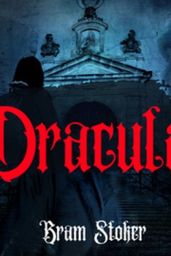 Dracula, by Bram Stoker - audiobook