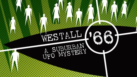 Westall '66: A Suburban UFO Mystery