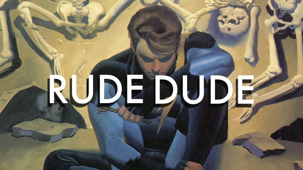 Rude Dude