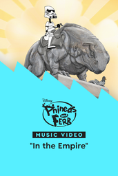 "In The Empire" | Phineas and Ferb Star Wars Music Video