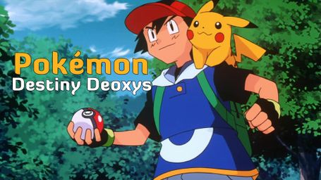 Pokémon: Destiny Deoxys