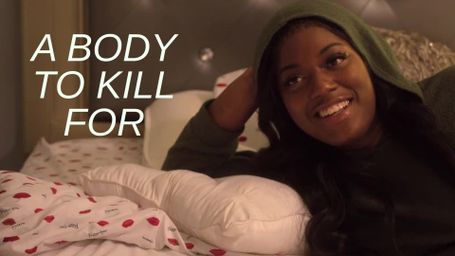 A Body to Kill For