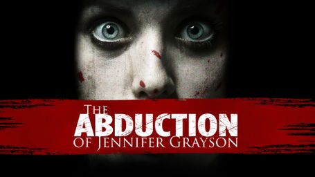 The Abduction of Jennifer Grayson