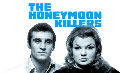The Honeymoon Killers