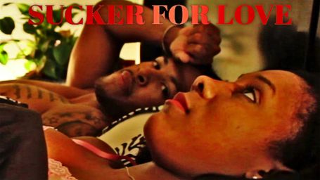 Sucker for Love